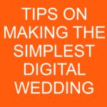 Tips on Making the simplest Digital Wedding Photography even Better