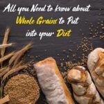 Whole Grains, Whole Grains Health Benefits, Types of Whole Grains, Health, GenMedicare