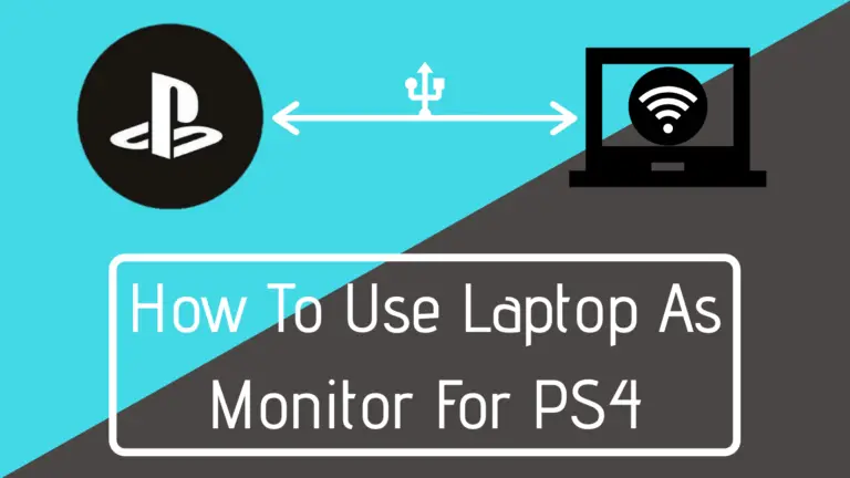 How to Use Laptop as Monitor for Ps4